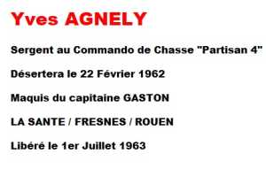  Sergent  Yves AGNELLY 
 ou AGNELY
Maquis de BOUIRA "Partisan 4"